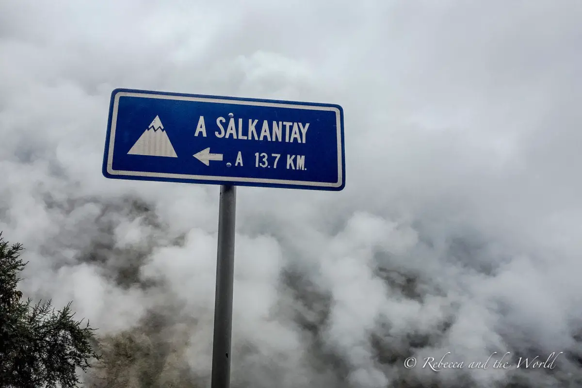 The sign showing the way to Salkantay Mountain