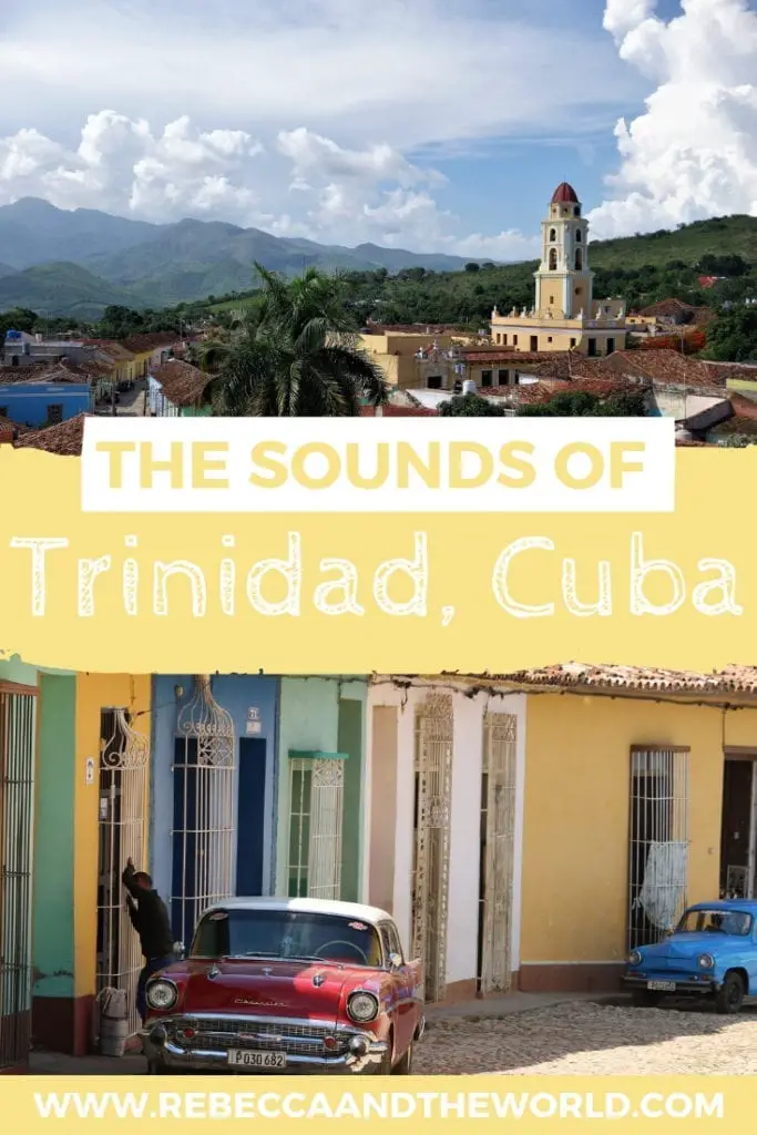 Trinidad in Cuba is known for its beautifully preserved historic buildings and white-sand beaches. Read on for what to expect when you visit Trinidad - this charming city is quite noisy! | #cuba #trinidad #cubatravel #travel #travelguide #caribbean