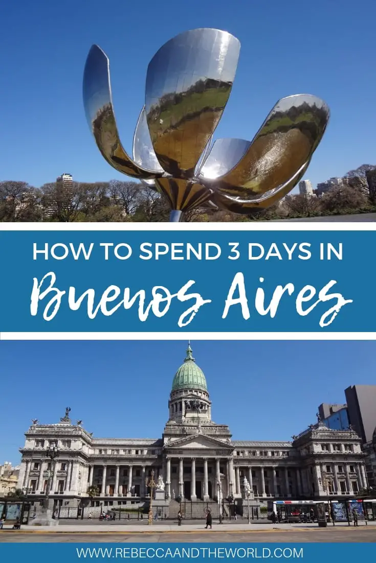 Only got 3 days in Buenos Aires? Here's everything you need to put on your Buenos Aires itinerary. Read on for where to eat in Buenos Aires, what to see and do and where to stay in Buenos Aires. This passionate city is sure to capture your heart and you won't want to leave! | #buenosaires #argentina #itinerary #travelguide #southamerica #buenosairesguide #buenosairestravel #thingstodoinbuenosaires