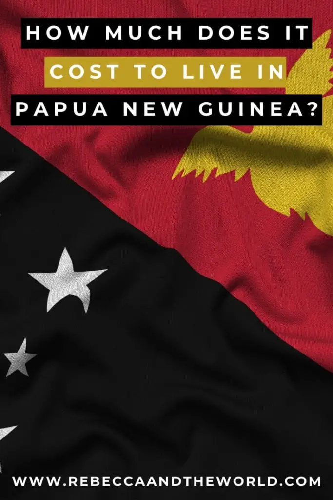 Considering a move and wondering about the cost of living in Papua New Guinea? This expat guide shares the cost of living in Port Moresby for grocery shopping, accommodation, mobile phone plans and entertainment. | Papua New Guinea | PNG | Expat Life | Expat | Expat Tips | Expat Advice | Cost of Living | Port Moresby | Live in Port Moresby | Moving to Port Moresby | Moving to Papua New Guinea | Visit Papua New Guinea | Visit Port Moresby