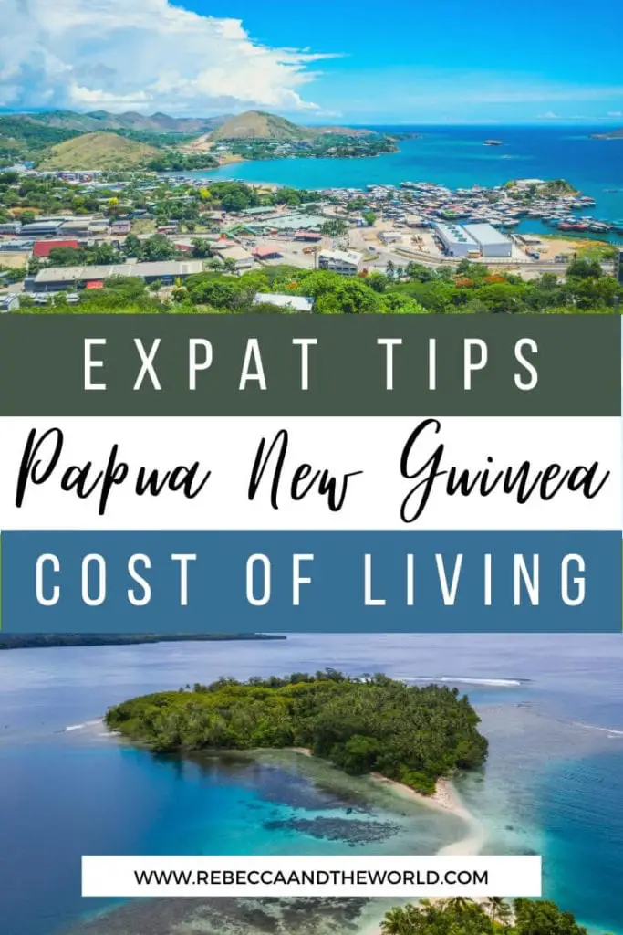 Considering a move and wondering about the cost of living in Papua New Guinea? This expat guide shares the cost of living in Port Moresby for grocery shopping, accommodation, mobile phone plans and entertainment. | Papua New Guinea | PNG | Expat Life | Expat | Expat Tips | Expat Advice | Cost of Living | Port Moresby | Live in Port Moresby | Moving to Port Moresby | Moving to Papua New Guinea | Visit Papua New Guinea | Visit Port Moresby