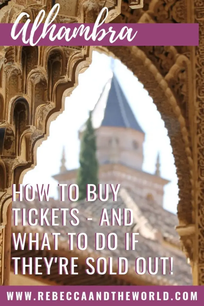 Visiting Granada? Read this guide BEFORE you buy your tickets for the Alhambra! Includes all the ways you can buy tickets for the Alhabra - and what to do when Alhambra tickets are sold out! | #granada #andalucia #andalusia #alhambragranada #alhambraspain #spainthingstodo #granadathingstodo