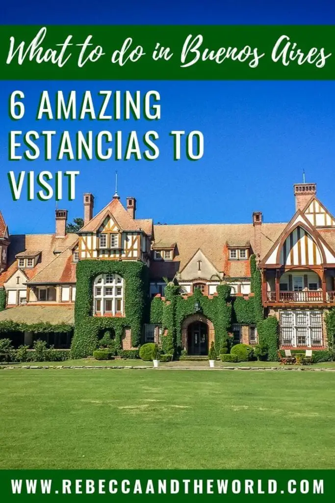 Looking to escape the hustle and bustle of Buenos Aires? Head to an estancia near Buenos Aires for some fresh country air and to experience Argentina's gaucho life. Read on for the best estancias within driving distance of Buenos Aires. | #argentina #buenosaires #estancia #argentinatravel #travel