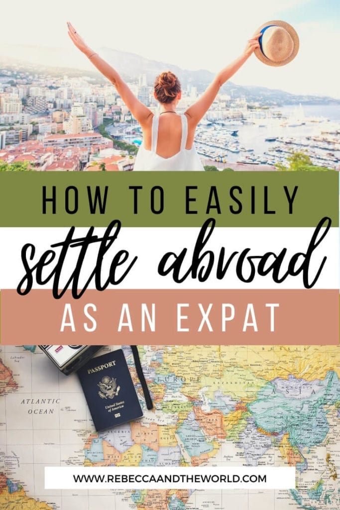 Settling Abroad: 8 Tips for a Smooth Expat Transition | Rebecca and the ...
