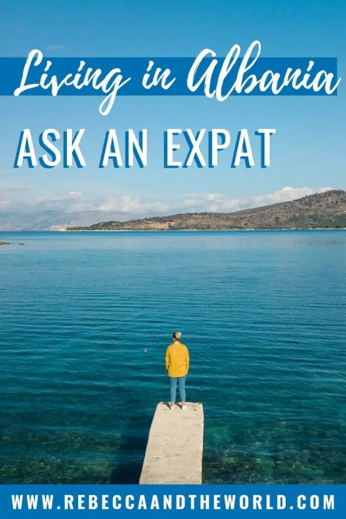 Meet Anita Hendrieka, a travel blogger from New Zealand currently living in Albania. In this interview she shares what life is like as an expat in Albania and her tips for adjusting to expat life. She also shares her favourite places to visit in Albania! | #expat #expatlife #expatadvice #expatliving #expattales #albania #europe 