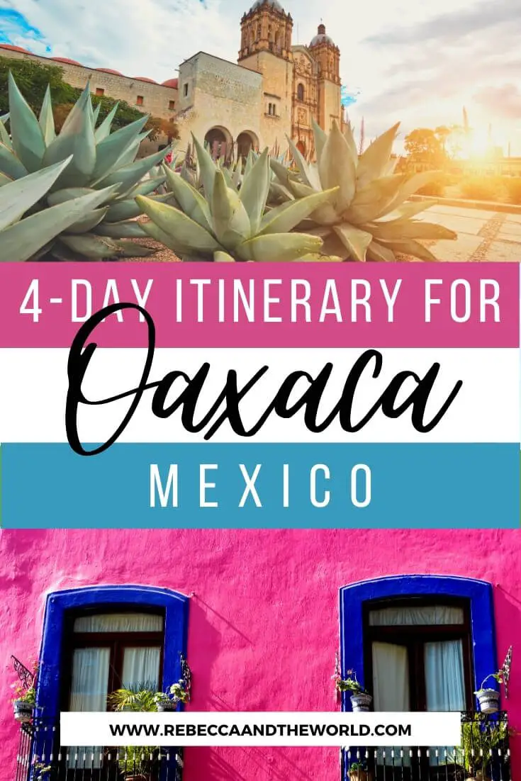 Taking a trip to the food and cultural hub of Oaxaca soon? Discover the best things to do in Oaxaca, Mexico, with this 4-day Oaxaca itinerary, including the best food to eat, things to see and do, when to go and where to stay. | #oaxaca #mexico #oaxacamexico #thingstodoinoaxaca #oaxacatravel #travel #mexicotravel