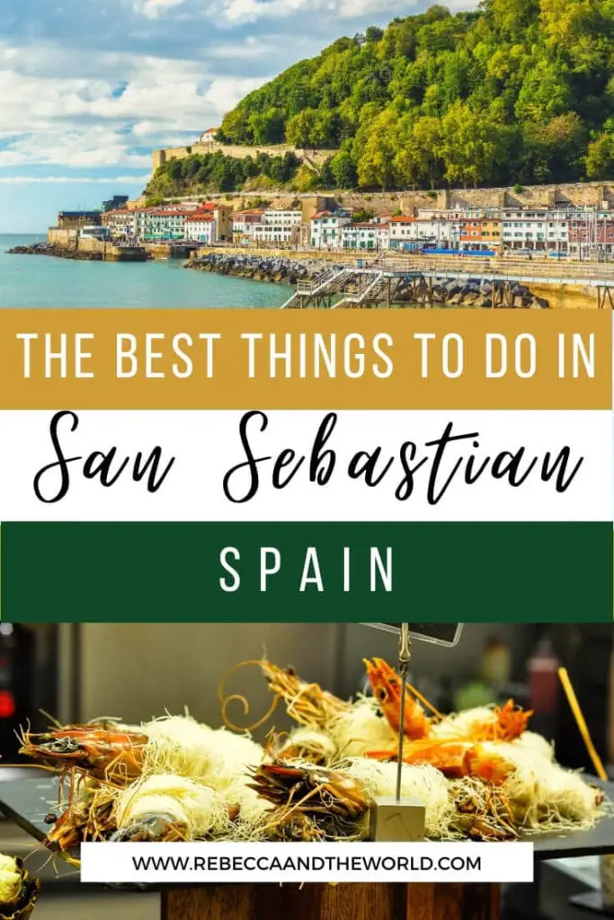 San Sebastian in northern Spain is a captivating city, with amazing food, history, beaches and wine. Plan your trip with this guide to the best things to do in San Sebastian. From food and wine to hiking and great views, this guide will help you build your San Sebastian itinerary. | San Sebastian Spain | Things To Do in San Sebastian | What To Do in San Sebastian | San Sebastian Itinerary | San Sebastian Food | San Sebastian Travel | Visit San Sebastian | Spain Travel