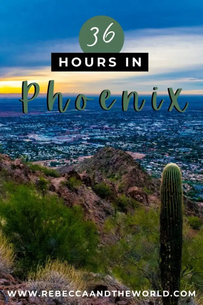 Only got 36 hours in Phoenix, Arizona? Here's your plan to make the most of the weekend or stopover. Click through for a guide to what to eat, see and do on your Phoenix itinerary. | Things To Do in Phoenix | Visit Phoenix | What To Do in Phoenix | Phoenix Itinerary | Visit Arizona | Arizona Travel | Phoenix Travel Guide | Weekend in Phoenix