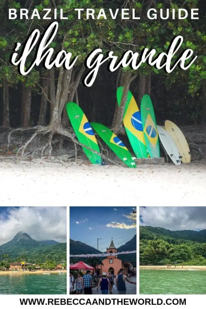 Just a short trip from Rio de Janeiro, Ilha Grande is a tropical island just waiting for you to visit. Here are the best things to do in Ilha Grande, from beaches to food to hikes to chilling out. Click through to save this Ilha Grande travel guide for your trip! | Ilha Grande | Brazil | Brazil Travel | Rio de Janerio | Ilha Grande Things to Do | Brazil Best Beaches | Visit South America | South America Travel | What to Do in Ilha Grande