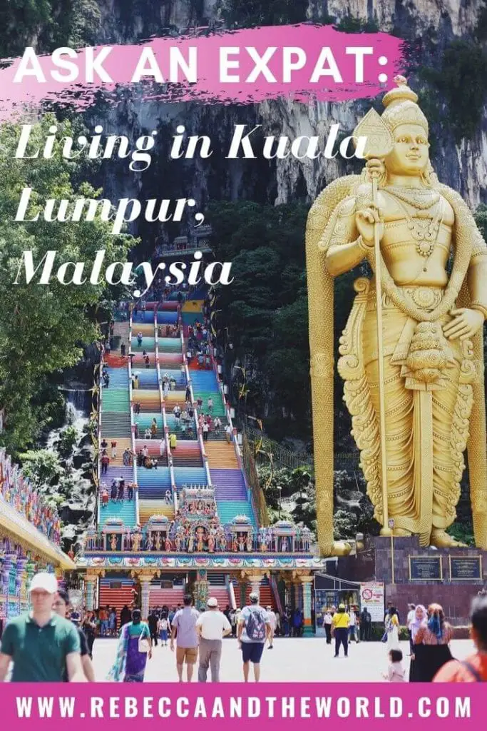 Considering moving to Kuala Lumpur, Malaysia? Kirsty Footloose-Ferrett, an expat in Kuala Lumpur, shares her experiences settling into KL, including the best things to do in Kuala Lumpur and tips for expat life. | #malaysia #kualalumpur #expat #expatlife #expatliving #asiatravel #thingstodoinkualalumpur