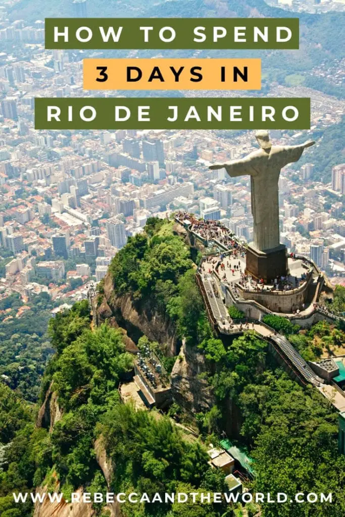 Planning 3 days in Rio de Janeiro? This Rio de Janeiro itinerary will help you make the most of 3 days in this incredible city. From the best things to do in Rio de Janeiro, to where to eat and stay, this Rio travel guide has you covered. | Rio de Janeiro | Brazil | Brazil Travel | South America | What to Do in Rio de Janeiro | Rio de Janeiro Itinerary | Visit Rio de Janeiro | Visit Brazil | South America Travel | Things to Do in Rio de Janeiro