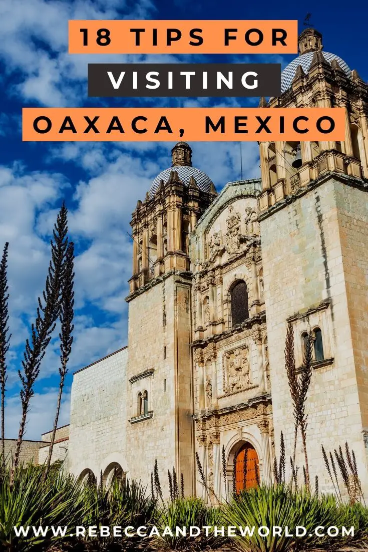 Oaxaca is one of the best places to visit in Mexico. If you're planning on travelling to Oaxaca, click through to read this guide with useful things to know before you go. Oaxaca travel is easy, but this guide will help to make the most of your visit! #Oaxaca #Mexico #MexicoTravel #OaxacaTravel #traveltips #visitOaxaca #Oaxacathingstodo