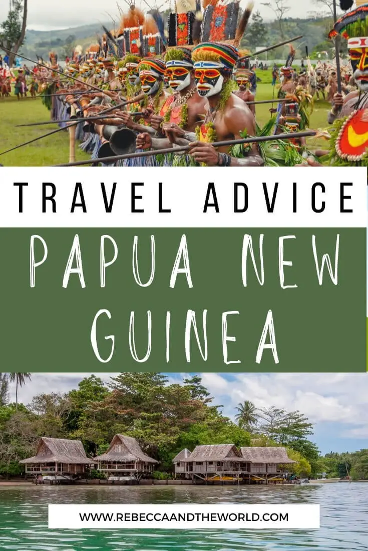 dfat travel advice papua new guinea
