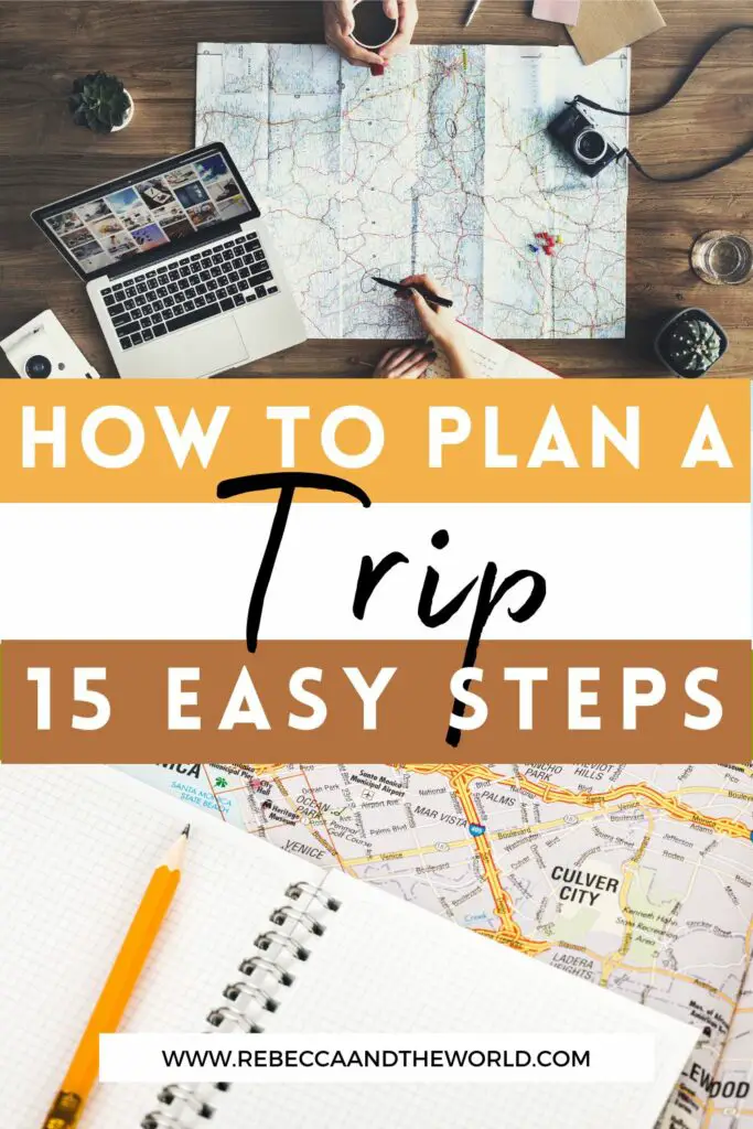 Wondering how to plan a trip? I've got you covered with 15 easy steps to planning a travel itinerary for the perfect vacation! 