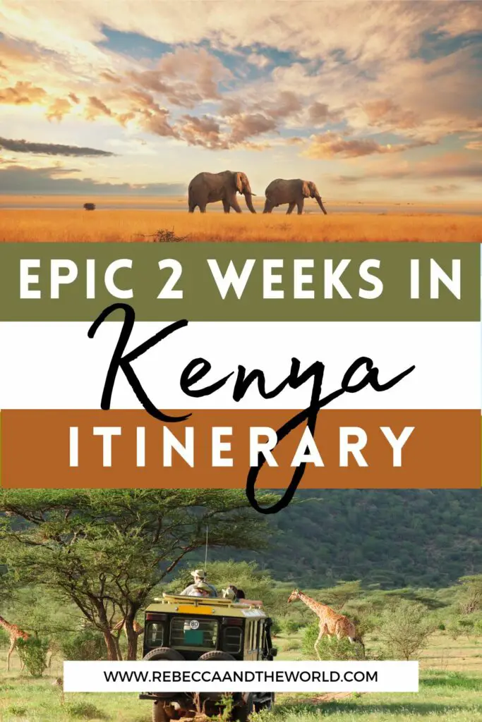 Looking for a Kenya itinerary that covers the best of the country? A local shares his incredible 2 weeks in Kenya travel itinerary so you can plan your own visit to this amazing part of East Africa. #Kenya #KenyaItinerary #EastAfrica