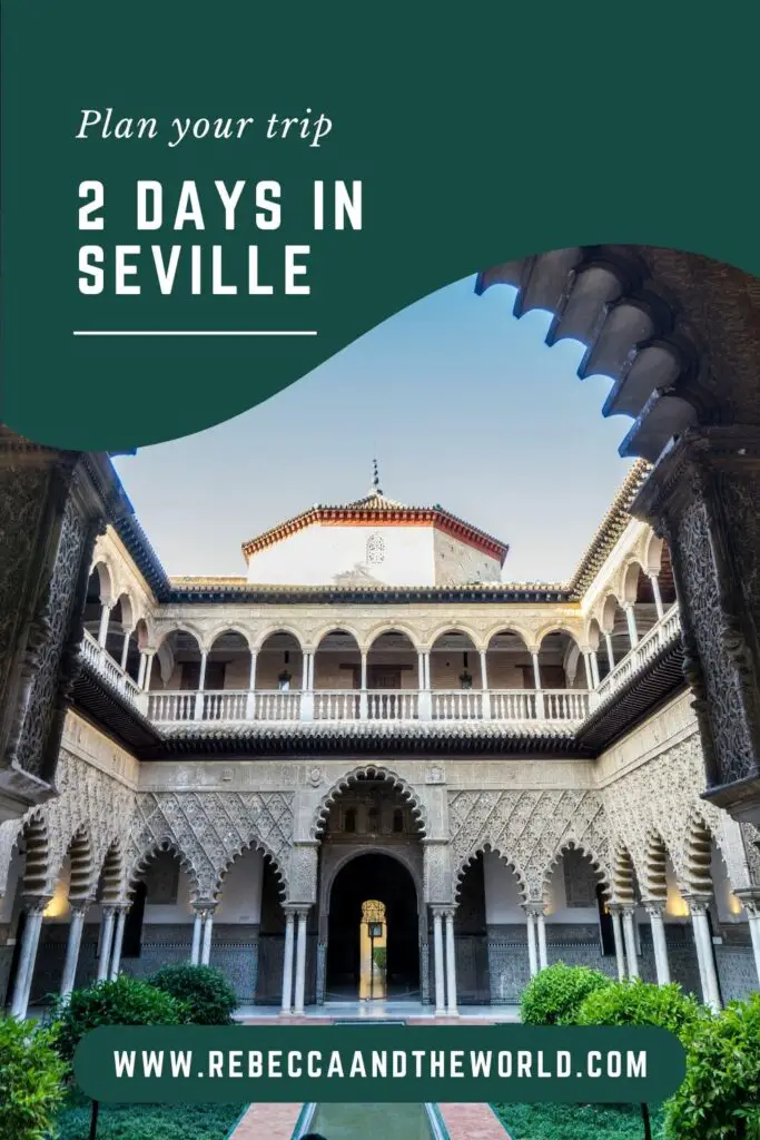 Only have a short time in Seville, Spain? You can still fit a lot into 2 days in Seville. This guide covers the best things to do in Seville on your first visit, including where to eat, what to see in Seville and where to sleep. | Seville | Spain | Andalucia | 2 Days in Seville | Seville Itinerary | Things to Do in Seville | What to Do in Seville | Seville Spain | Seville Guide | Travel | Travel Spain | Tapas | Spanish Food | Andalusia | 48 Hours Seville | Seville 2 Days