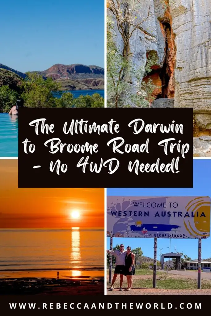 Looking for a Darwin to Broome road trip guide? Here's how to travel the top of Australia in just two weeks - no 4WD necessary! This guide includes itinerary ideas for one week, 10 days and 2 weeks, with recommended stops, things to do and accommodation ideas. | Darwin to Broome | Broome to Darwin | Darwin to Broome Road trip | Australia Road Trip | Things to Do Between Darwin and Broome | NT Road Trip | Gibb River Road | Visit Western Australia | Things to Do in Broome