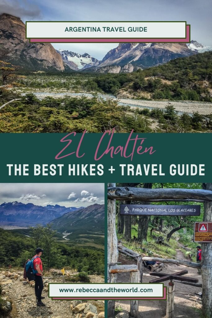 El Chalten is the undisputed hiking capital of Patagonia. This small town in Argentina has so many different hiking trails for all experience levels. Click through to read this guide to the best El Chalten hiking trails, plus tips for where to stay and eat - and what to do beyond hiking! | Patagonia | Patagonia Travel | Visit Argentina | El Chalten | Patagonia Hiking | Things to Do in Patagonia | El Chalten Hiking | Hikes in El Chalten | Places to Visit in Argentina | Where to Go in Patagonia