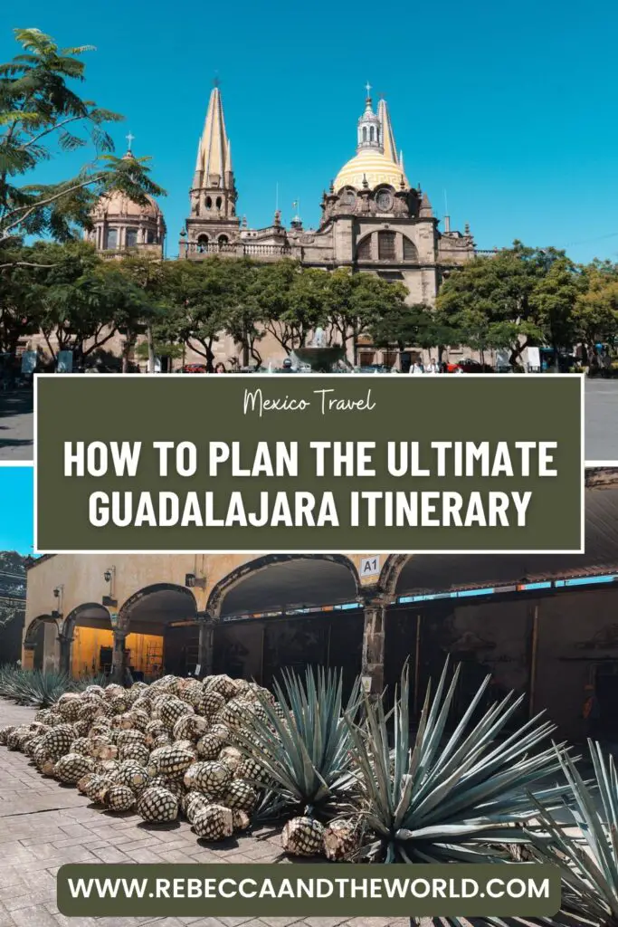 Plan the perfect Guadalajara itinerary with this detailed 3 days in Guadalajara guide. Discover the best things to do, where to eat, day trips, and travel tips for Mexico’s cultural capital. | Mexico Travel | Visit Mexico | Guadalajara Travel | Guadalajara Itinerary | Visit Guadalajara | Things to Do in Guadalajara | What to Do in Guadalajara |What to Eat in Guadalajara | Guadalajara Day Trips | Tequila | Jalisco Mexico | Tequila Jalisco | Visit Jalisco | Day Trips from Guadalajara