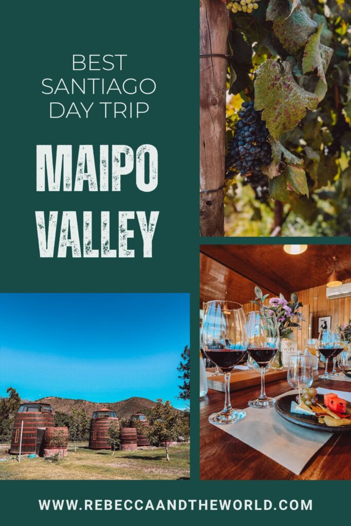 How to plan a Maipo Valley day trip from Santiago - the closest wine region to Santiago. With DIY options and wine tour recs. | Maipo Valley | Chile Wine | Visit Chile | Visit Santiago | Maipo Valley Day Trip from Santiago | Things to Do in Santiago | Santiago Day Trips | Day Trip from Santiago | Santiago Chile | Wine Tasting Maipo Valley | Best Wineries Maipo Valley | Is Maipo Valley Worth It | How to Visit Maipo Valley | Best Wine Regions Chile | Santiago to Maipo Valley | Santiago Itinerary