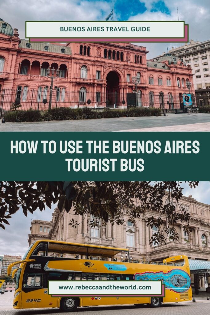 A practical guide to the Buenos Aires hop on hop off bus, including which tourist bus is best, where to stop and suggested itinerary ideas. | Buenos Aires Tourist Bus | Buenos Aires Hop-On Hop-Off Bus | Buenos Aires City Bus Tour | Buenos Aires Itinerary | Buenos Aires Travel Guide | Things To Do In Buenos Aires | Buenos Aires in 2 Days | Buenos Aires Travel Tips | Buenos Aires Sightseeing | Argentina Travel Guide | How to Get Around Buenos Aires | Buenos Aires Public Transport
