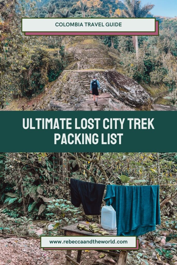 Packing for Colombia's Ciudad Perdida hike? Here’s my practical Lost City trek packing list plus what to skip and how to keep your bag light. | Lost City Trek Packing List | Lost City Hike Packing List | Ciudad Perdida Trek | Colombia Hiking Packing List | What To Pack For Lost City Trek | Lost City Trek Colombia | Colombia Travel Tips | Colombia Hiking Essentials | Packing Light Tips | Jungle Hiking Gear | Lost City Trek FAQs | South America Adventure Travel | Hiking In Colombia
