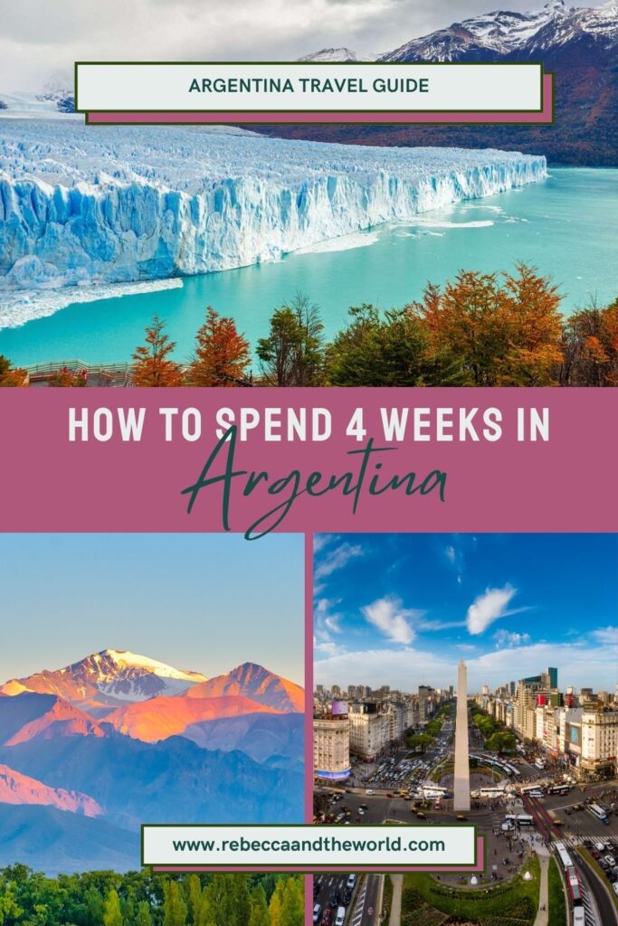 A detailed and awesome 4 weeks in Argentina itinerary covering Patagonia's glaciers and lakes and the north's deserts. | 4 Weeks in Argentina | Argentina Itinerary | Is 4 Weeks in Argentina Enough | Argentina in Three Weeks | Argentina Itinerary Ideas | What to See in Argentina | Best Places to Visit in Argentina | What to Do in Argentina | Best Things to Do in Argentina | Argentina Destinations | Where to Go in Argentina | Argentina 4-Week Itinerary