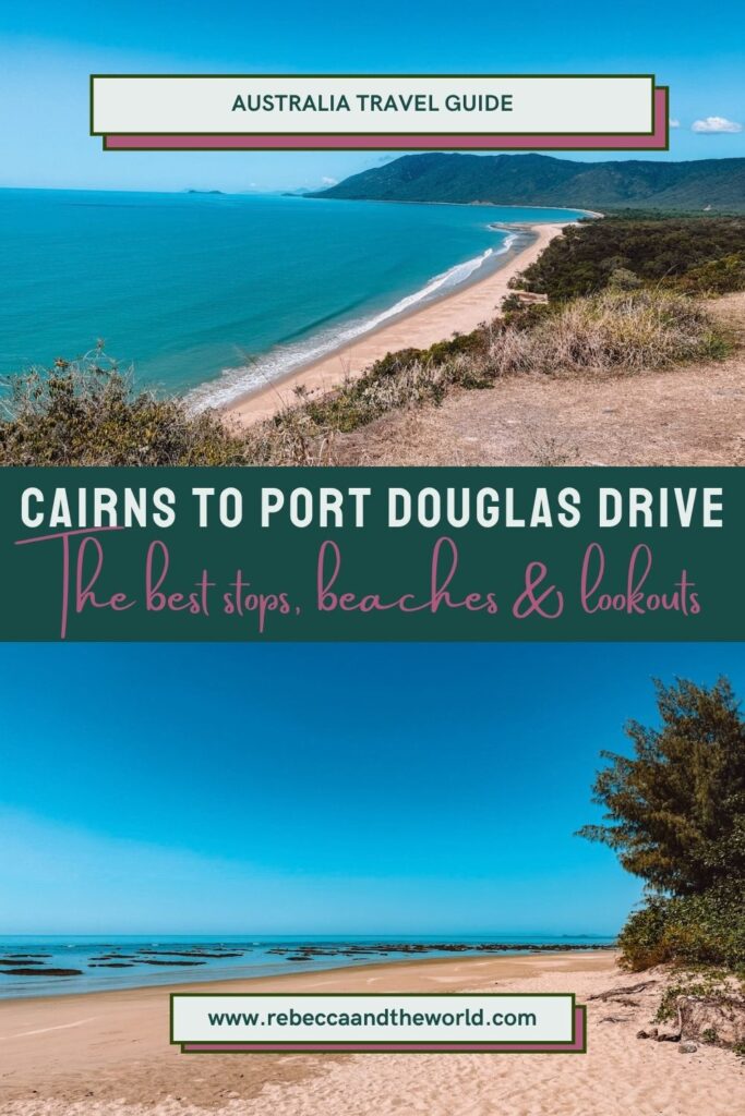 Driving from Cairns to Port Douglas? Here’s every beach, lookout and sight worth stopping for along the Captain Cook Highway. | Cairns To Port Douglas Drive | Cairns To Port Douglas Road Trip | Captain Cook Highway | Great Barrier Reef Drive | Best Stops Cairns To Port Douglas | Things To Do Cairns To Port Douglas | Cairns to Cape Tribulation | Cairns to Port Douglas | Driving from Cairns to Port Douglas | Things to Do in Palm Cove | Best Places to Visit in Queensland | Queensland Road Trips
