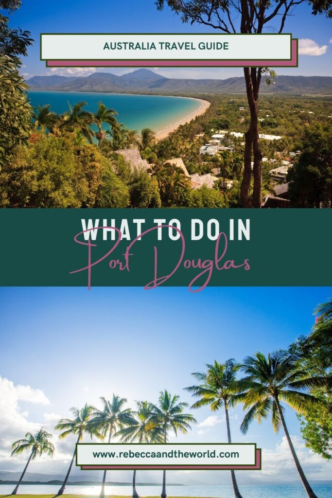 From Four Mile Beach to the Sunday Markets, reef trips to Mossman Gorge, here’s the complete guide to things to do in Port Douglas, Australia. | Things To Do In Port Douglas | What to Do in Port Douglas | Visit Port Douglas | Visit Tropical North Queensland | Port Douglas Australia | Four Mile Beach | Port Douglas Markets | Where To Eat In Port Douglas | Port Douglas Day Trips | Best Towns in Australia | Is Port Douglas Worth Visiting | Port Douglas Itinerary | Port Douglas Guide